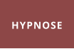 HYPNOSE