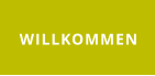 WILLKOMMEN