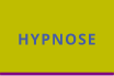 HYPNOSE